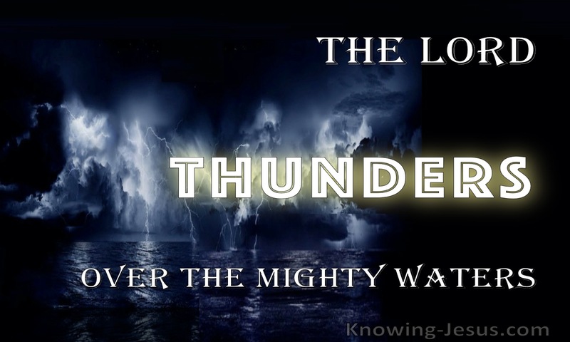 Psalm 29:3 The Voice Of The Lord Thunders (blue)